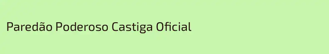 Paredão Poderoso Castiga Oficial